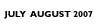 July August 2007
